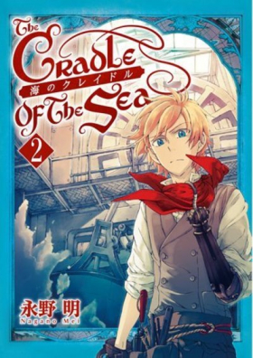 couverture manga The cradle of the sea - Le berceau des mers T2