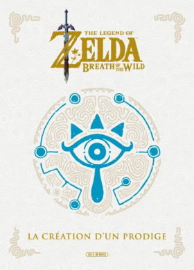 couverture manga The legend of Zelda - Breath of the wild - La creation d’un prodige