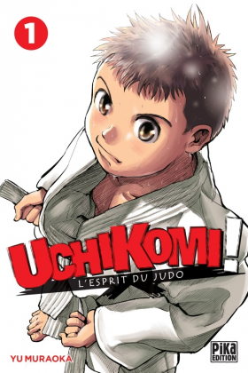 couverture manga Uchikomi - L’esprit du judo T1