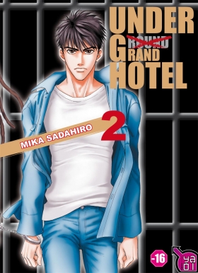 couverture manga Under grand (ground) hotel T2