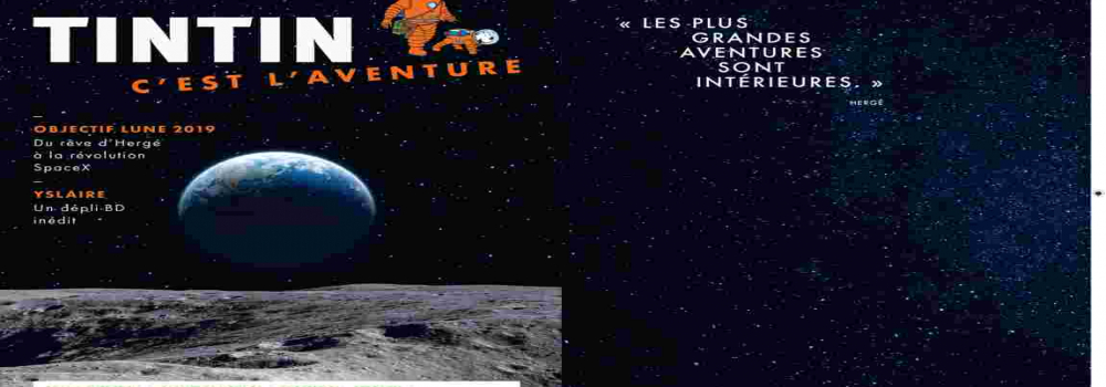 news Le nouveau magazine de Moulinsart et de Géo : « Tintin, c’est l’aventure »