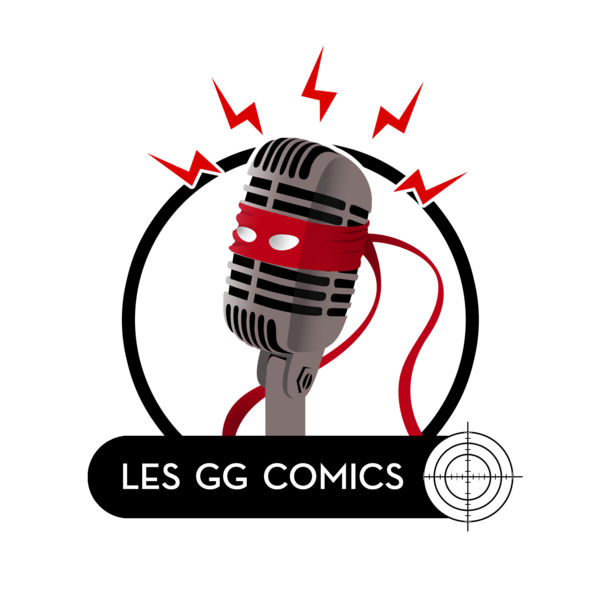 podcast Les GG Comics