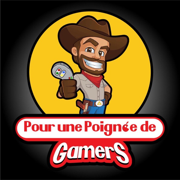 logo podcast Pour Une Poignée de Gamers - Podcast Jeux Vidéo