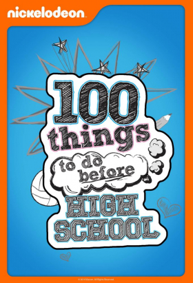 couverture film 100 Things to Do Before High School