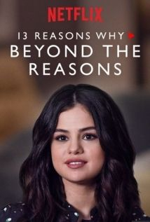 couverture film 13 Reasons Why : Au-delà des raisons