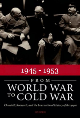 couverture film 1945-1953: From World War to Cold War
