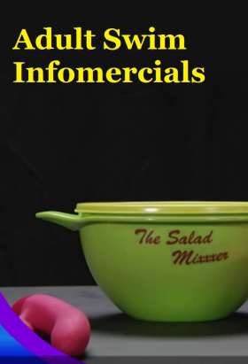 couverture film Adult Swim Infomercials