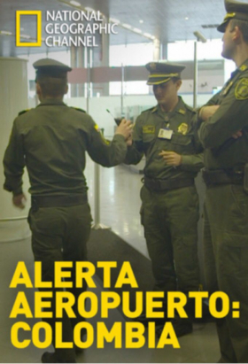 couverture film Airport Security: Colombia