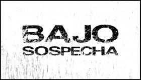 couverture film Bajo Sospecha