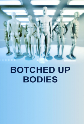 couverture film Botched Up Bodies