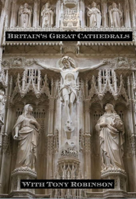 couverture film Britain's Great Cathedrals with Tony Robinson
