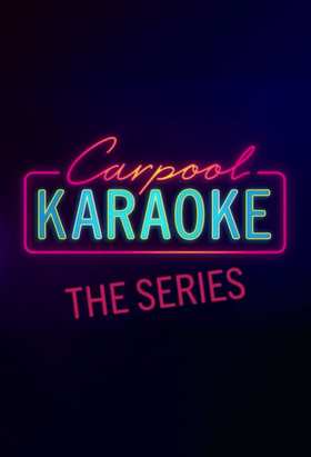 couverture film Carpool Karaoke: The Series