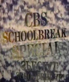 couverture film CBS Schoolbreak Special
