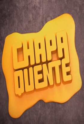 couverture film Chapa Quente