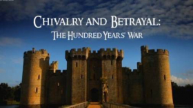 couverture film Chivalry and Betrayal: The Hundred Years' War