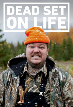 couverture film Dead Set on Life