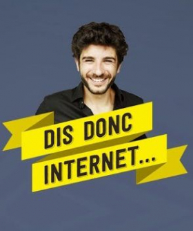 couverture film Dis donc internet !