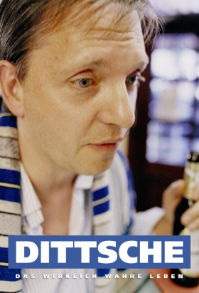 couverture film Dittsche - Das wirklich wahre Leben
