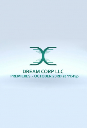 couverture film Dream Corp LLC