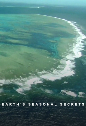 couverture film Earth's Seasonal Secrets
