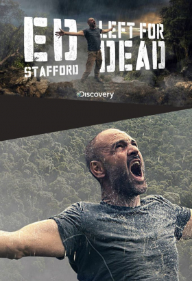 couverture film Ed Stafford: Left For Dead