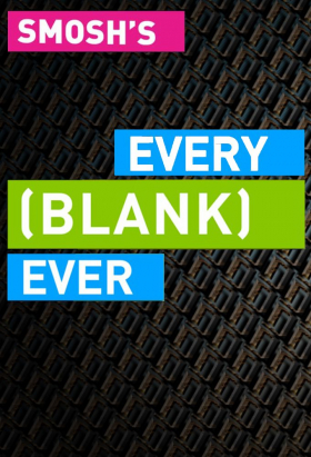 couverture film Every [Blank] Ever