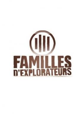 couverture film Familles d'explorateurs