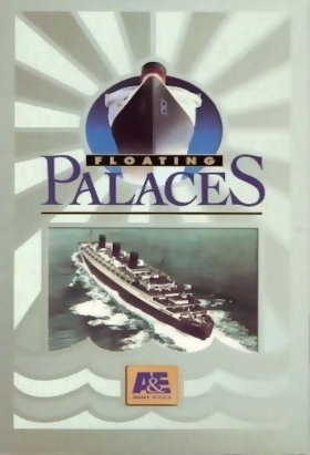 couverture film Floating Palaces: The Great Atlantic Liners