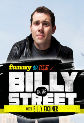 couverture film Funny Or Die's Billy On The Street