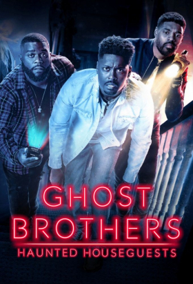 couverture film Ghost Brothers: Haunted Houseguests