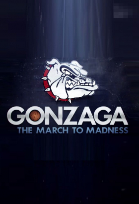 couverture film Gonzaga: The March to Madness