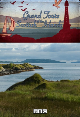 couverture film Grand Tours of the Scottish Islands