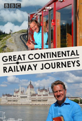 couverture film Great Continental Railway Journeys