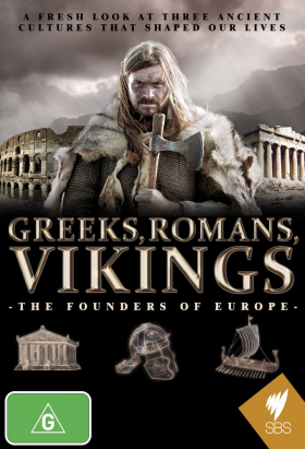 couverture film Greeks, Romans, Vikings: The Founders of Europe
