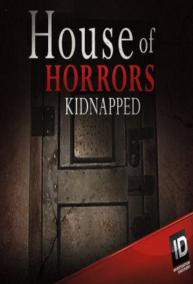 couverture film House of Horrors: Kidnapped