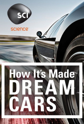 couverture film How It's Made: Dream Cars