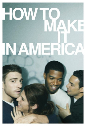 couverture film How to Make It in America
