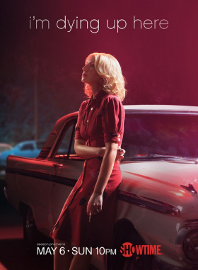 couverture film I'm Dying Up Here