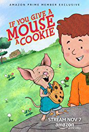 couverture film If You Give a Mouse a Cookie