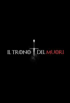 couverture film Il Trono del Muori