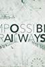 couverture film Impossible Railways