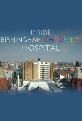 couverture film Inside Birmingham Children's Hospital