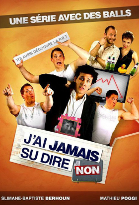couverture film J'ai jamais su dire non