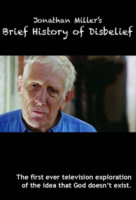 couverture film Jonathan Miller's Brief History of Disbelief