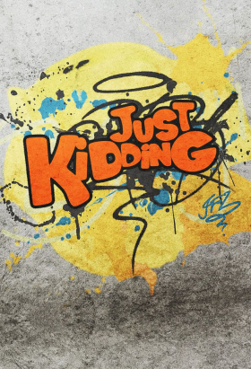 couverture film Just Kidding