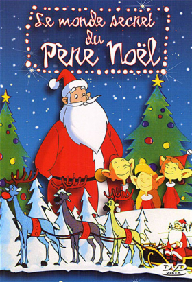 couverture film Le Monde Secret du Père Noël