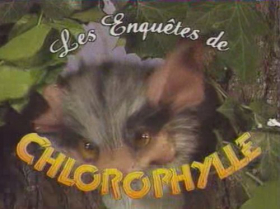 couverture film Les Enquêtes de Chlorophylle