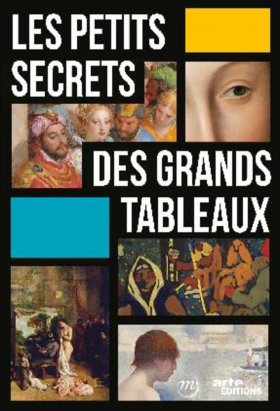 couverture film Les petits secrets des grands tableaux