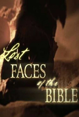 couverture film Lost Faces of the Bible