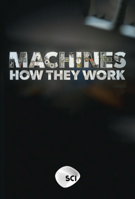 couverture film Machines: How They Work